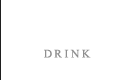 DRINK お飲み物